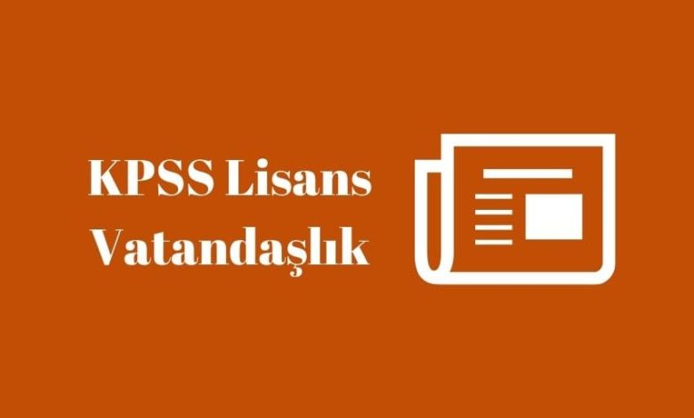 KPSS Lisans Vatandaslik Konulari